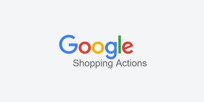 Google Shopping Actions Case Study