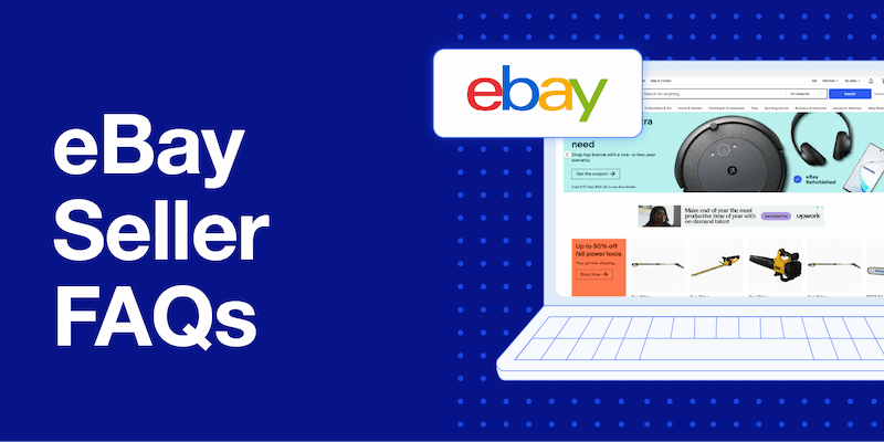 eBay Seller FAQs to Get You Started