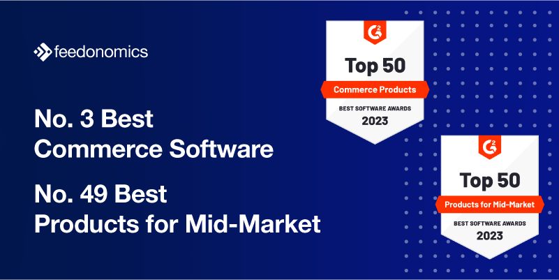 G2 Ranks Feedonomics in Top 50 Lists of Best Software Products for 2023