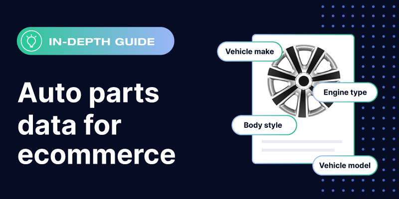 Auto parts data for ecommerce