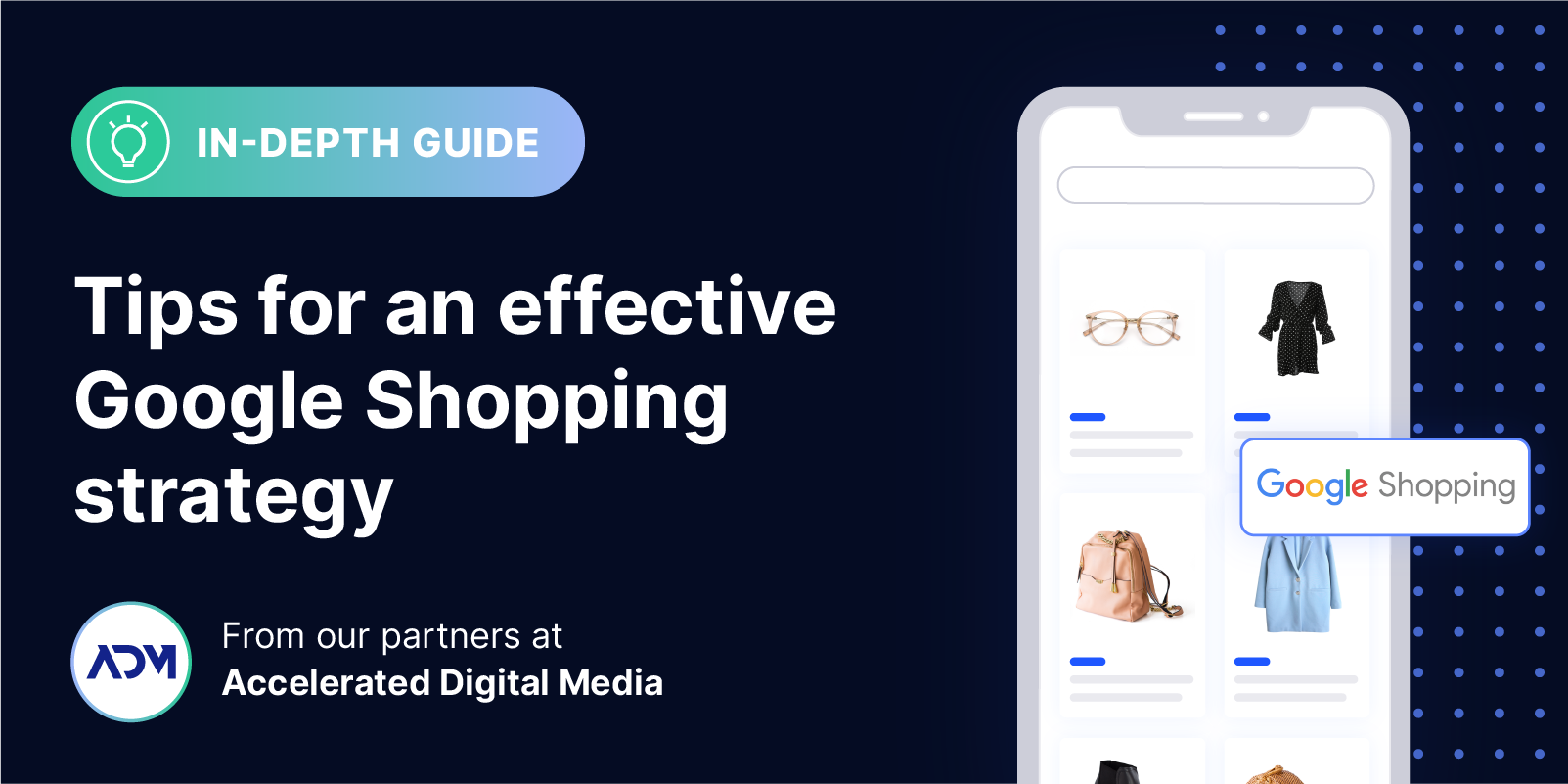 Tips for an effective Google Shopping strategy
