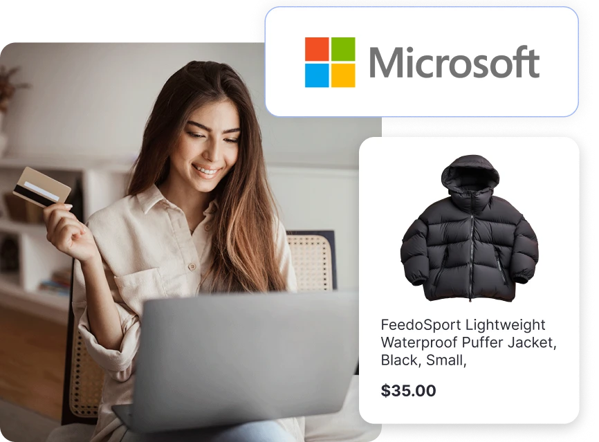 Better Microsoft Shopping campaigns with better product feeds Better Microsoft Shopping campaigns with better product feeds